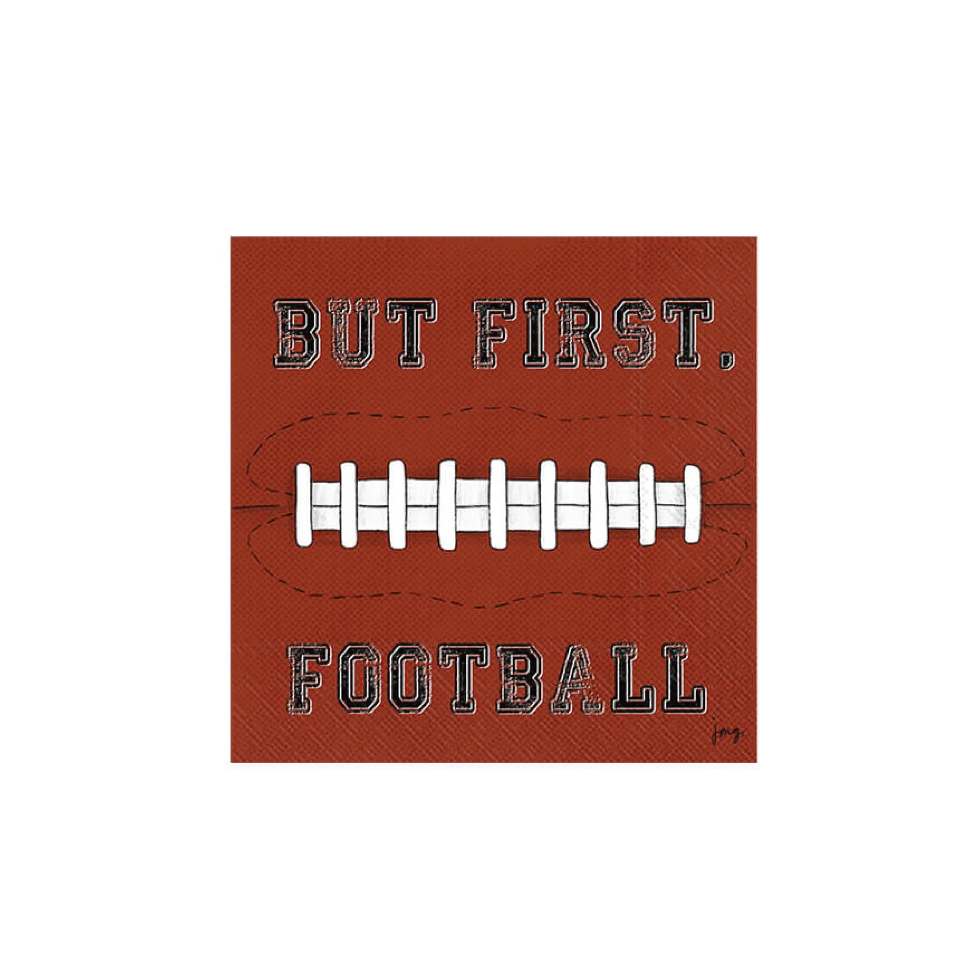 But First. Football Dessert Napkins 20ct