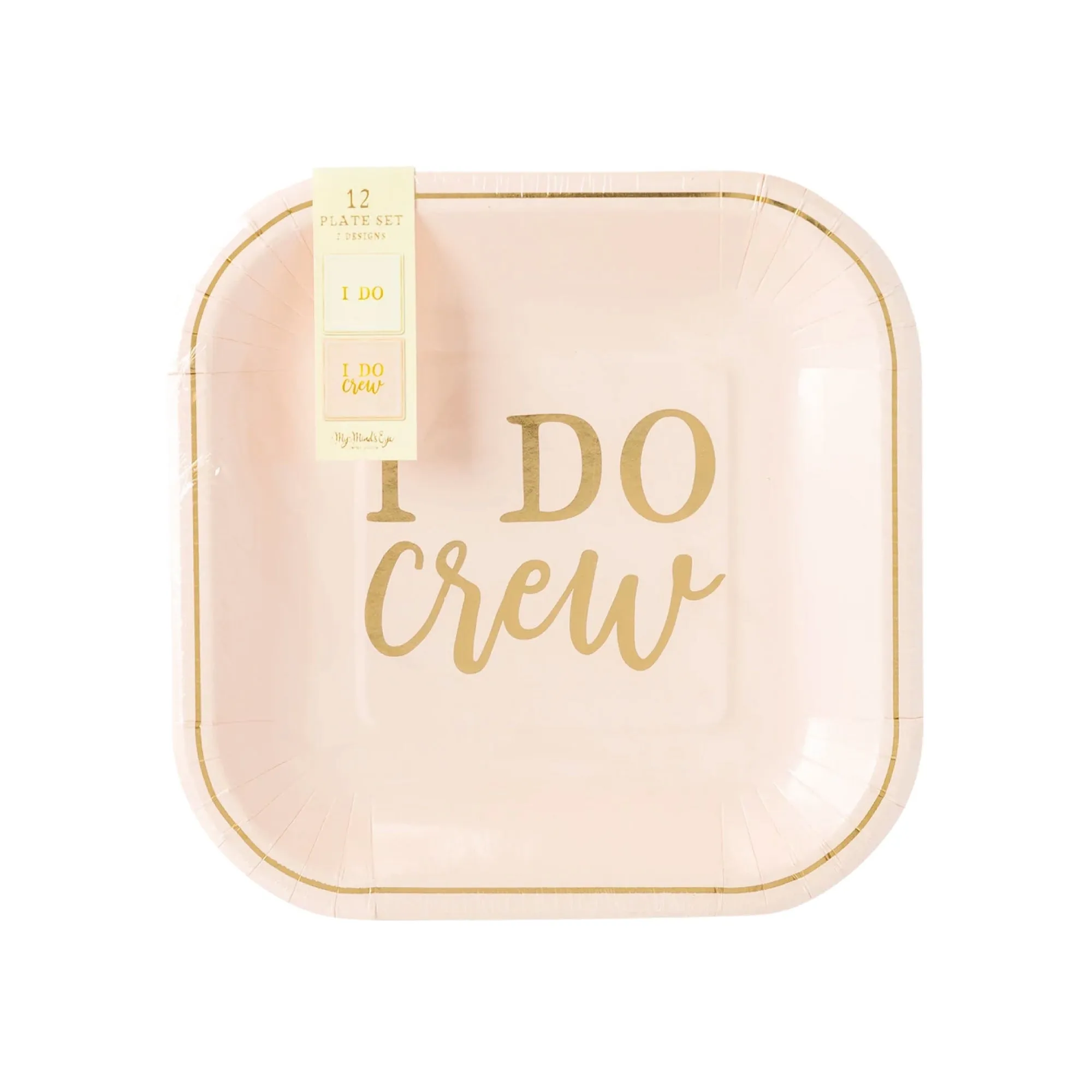 Pink & Gold I DO Crew Dessert Plates 8ct