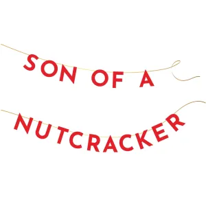 Son of a Nutcracker Christmas Banner 16.5ft
